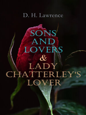 cover image of Sons and Lovers & Lady Chatterley's Lover